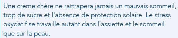 Une crème chère ne rattrape jamais un mauvais sommeil, l’excès de sucre et l’absence de protection solaire